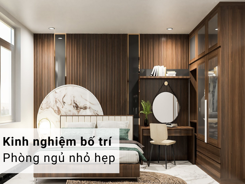 Kinh nghiệm bố trí phòng ngủ với diện tích nhỏ hẹp