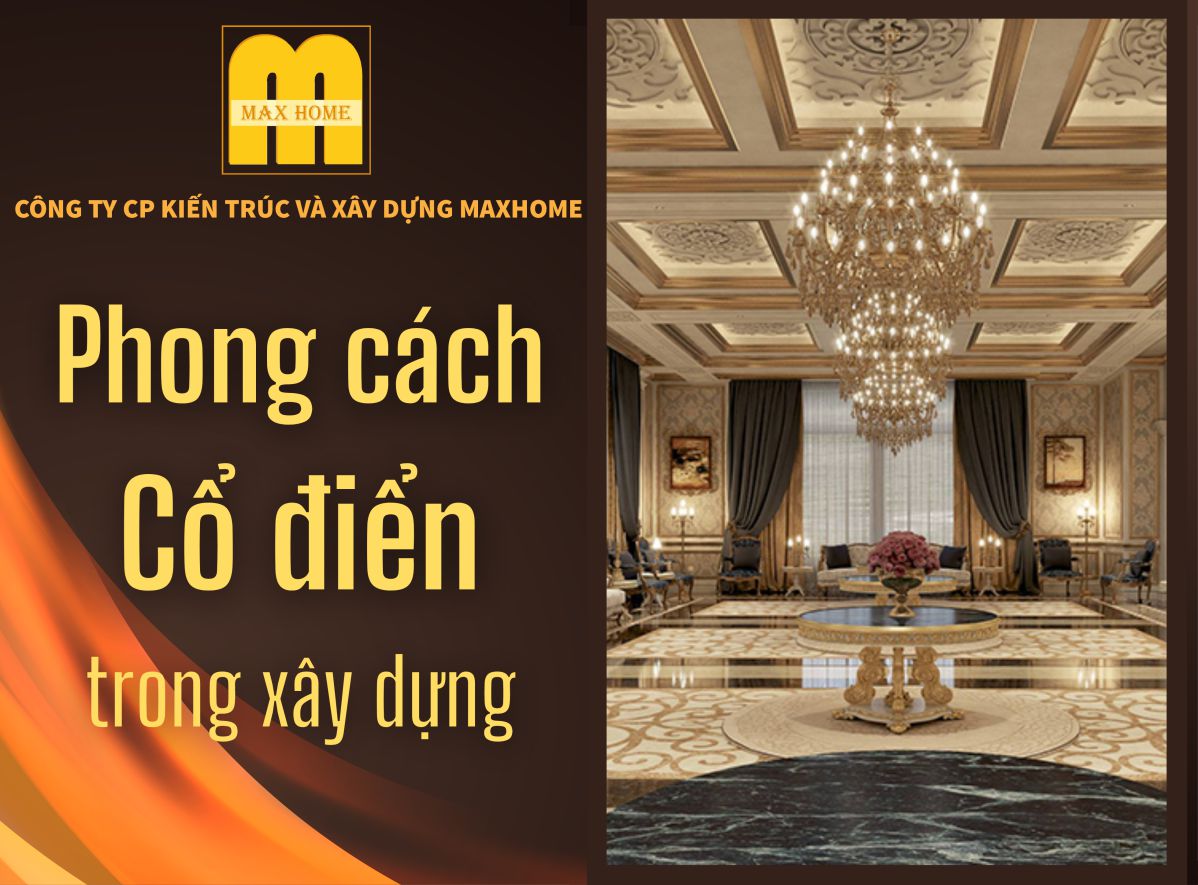 Phong cách Cổ điển trong xây dựng